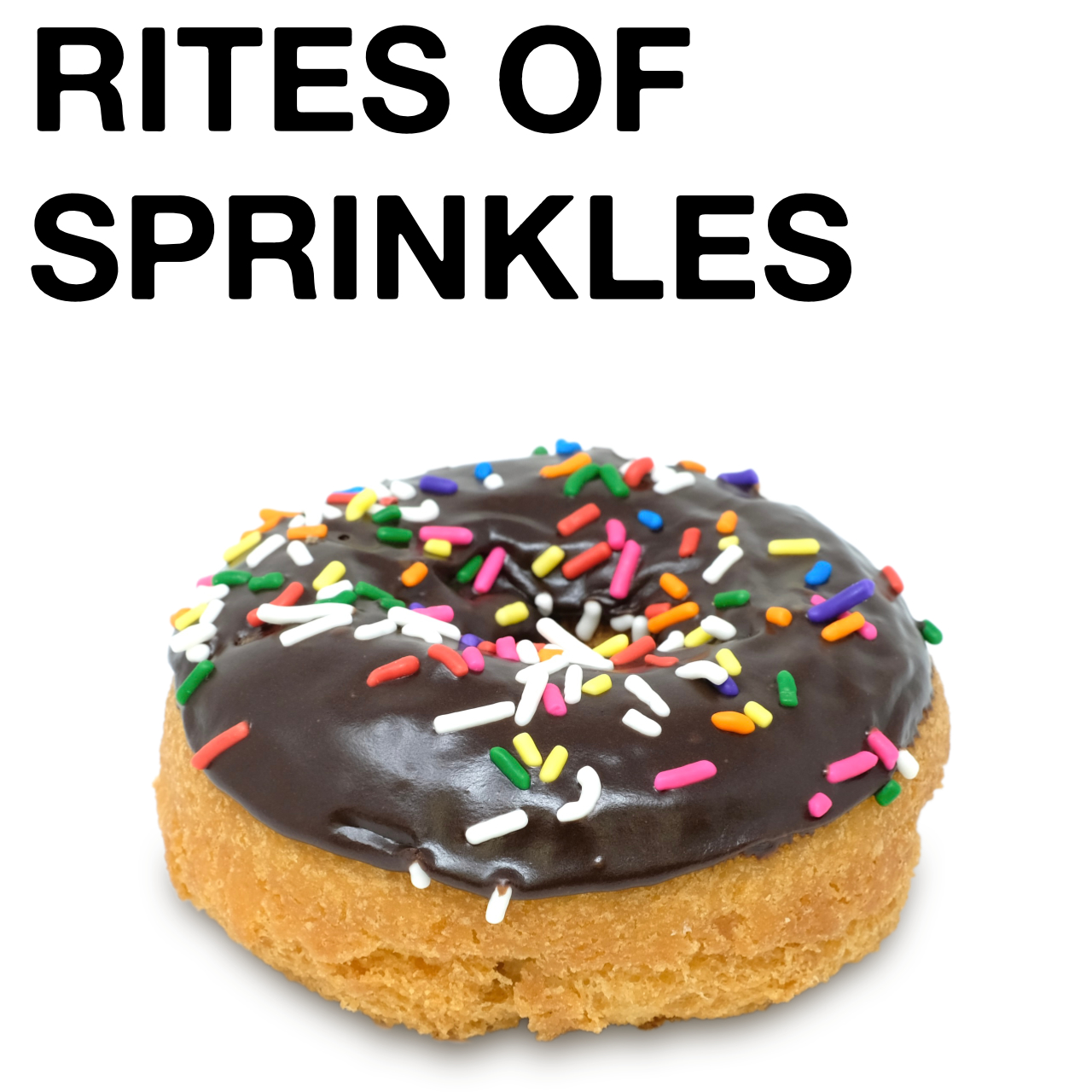 Rites of Sprinkles